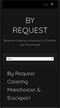 Mobile Screenshot of byrequest.co.uk